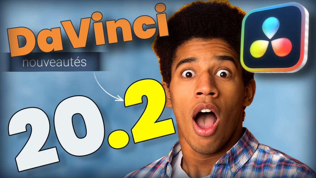 mise à jour DaVinci Resolve 20.2
