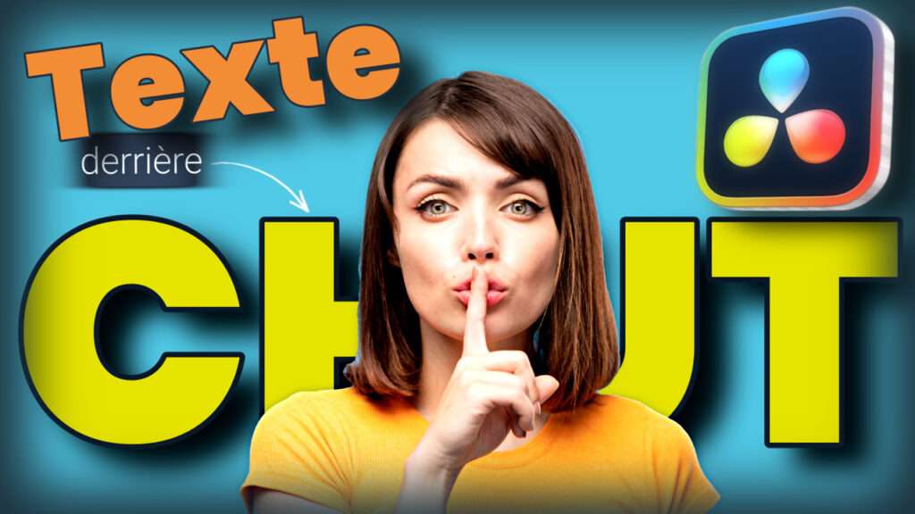 Comment afficher un texte derrière un objet dans DaVinci Resolve